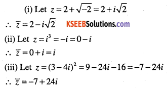 1st PUC Maths Question Bank Chapter 5 Complex Numbers and Quadratic Equations 7