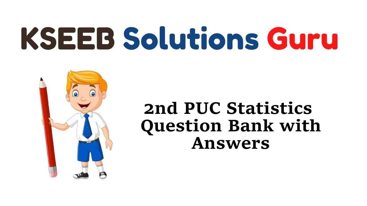 2nd PUC Statistics Question Bank with Answers Karnataka