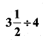 KSEEB Solutions for Class 7 Maths Chapter 2 Fractions and Decimals Ex 2.4 29